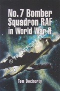 No. 7 Bomber Squadron RAF in World War II by DOCHERTY, Tom